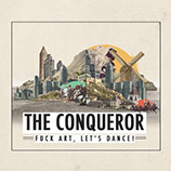 Fuck Art Lets Dance - The Conqueror (Brazed Remix)